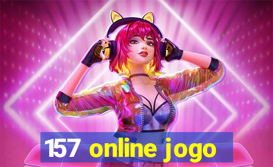 157 online jogo
